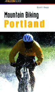 Title: Mountain Biking Portland, Author: Scott Rapp