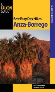 Title: Best Easy Day Hikes Anza-Borrego, Author: Bill Cunningham