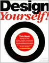 Title: Design Yourself! / Edition 1, Author: Larry Belliston