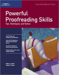 Title: Crisp: Powerful Proofreading Skills: Tips, Techniques, and Tactics / Edition 1, Author: Debra A. Smith