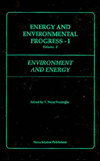 Energy and Environmental Progress 1: Environment and Energy