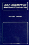Title: Physical Characteristics and Critical Temperature of High Temperature Superconductors, Author: M. M. Sushchinskiy