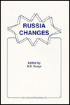 Title: Russia Changes: The Events of August 1991 and the Russian Constitution, Author: A. S. Durgo