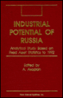 Industrial Potential of Russia: Analytical Study Based on Fixed Asset Statistics to 1992