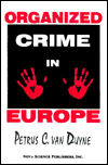 Title: Organized Crime in Europe, Author: Petrus C. Van Duyne
