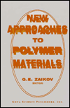 New Approaches to Polymer Materials