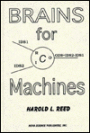 Brains for Machines: Machines for Brains