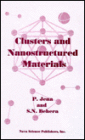 Clusters and Nanostructured Materials