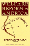 Title: Welfare in America: Robin Hood in Reverse, Author: Shenhar Venakhi