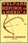Welfare in America: Robin Hood in Reverse