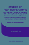 Title: Conductor Development of High Temperature Superconductors, Author: Anant Narlikar