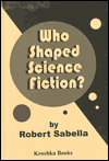 Title: Who Shaped Science Fiction?, Author: Mark H. Gerner