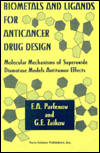 Title: Biometals and Ligands for Anti Cancer Drug Design: Molecular Mechanisms of Superoxide Dimutase Models Antitumer Effects, Author: E. A. Parfenov