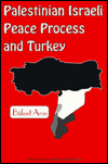 Palestinian-Israeli Peace Process and Turkey