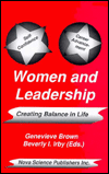 Title: Women and Leadership: Creating Balance in Your Life, Author: Genevieve Brown