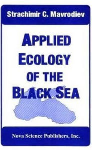 Title: Applied Ecology if the Black Sea, Author: Strachimir Chterev Mavrodiev