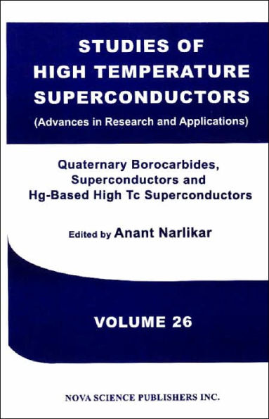 Quarternary Borocarbide Superconductors and Hg-Based High Tc Superconductors: Studies of High Temperature Superconductors