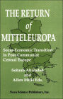 Return of Mitteleuropa: Socio-Economic Transition in Post-Communist Central Europe