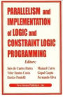 Parallelism and Implementation of Logic and Constraint Logic Programming