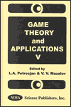 Title: Game Theory and Applications, Author: L. A. Petrosjan