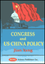 Congress and U. S. China Policy