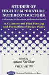 Title: A.C. Losses and Flux Pinning in High Temperature SuperConductors : Studies of High Temperature SuperConductors, Author: Anant Narlikar