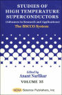 Studies of High-Temperature Superconductors, Advances in Research and Applications: The Bscco System