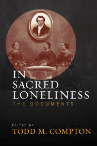 Title: In Sacred Loneliness: The Documents, Author: Todd Compton