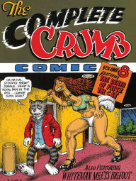 Title: The Complete Crumb Comics Vol. 8: The Death of Fritz the Cat, Author: R. Crumb