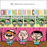 Title: Chewing Gum in Church: A 