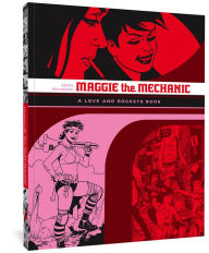 Title: Maggie the Mechanic: A Love and Rockets Book, Author: Jaime Hernandez