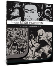 Title: Amor Y Cohetes: A Love and Rockets Book, Author: Gilbert Hernandez