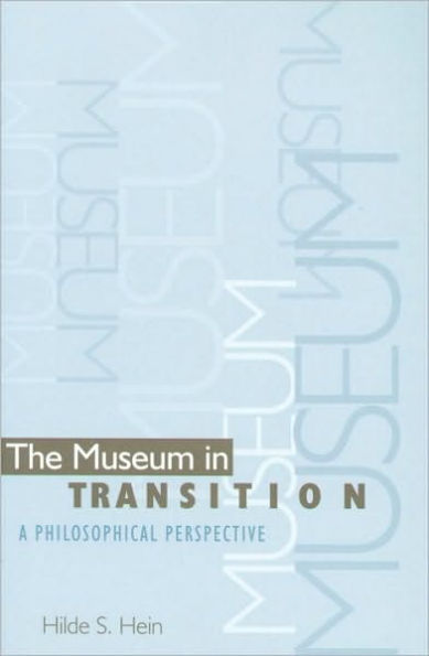 Museum in Transition: A Philosophical Perspective