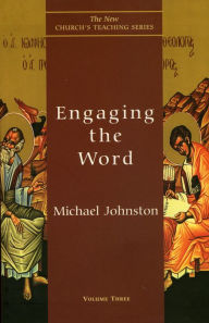 Title: Engaging the Word, Author: Michael Johnston