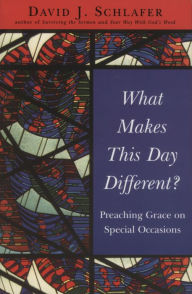 Title: What Makes This Day Different?, Author: David J. Schlafer
