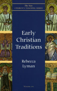 Title: Early Christian Traditions, Author: Rebecca Lyman