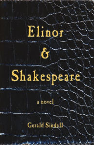 Title: Elinor & Shakespeare, Author: Gerald Sindell