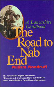 Title: The Road to Nab End / Edition 1, Author: William Woodruff