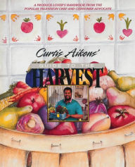 Title: Curtis Aikens' Guide to the Harvest, Author: Curtis G. Aikens