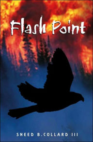 Title: Flash Point, Author: Sneed B. Collard III