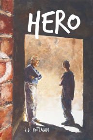 Title: Hero, Author: S. L. Rottman