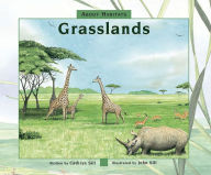 Title: About Habitats- Grasslands, Author: Cathryn Sill