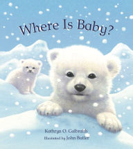 Title: Where Is Baby?, Author: Kathryn O. Galbraith