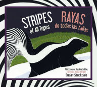 Title: Stripes of All Types / Rayas de todas las tallas, Author: Susan Stockdale (Translated by Cristina de la Torre)