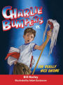 Charlie Bumpers vs. the Really Nice Gnome (Charlie Bumpers Series)