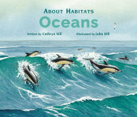 Title: About Habitats: Oceans, Author: Cathryn Sill