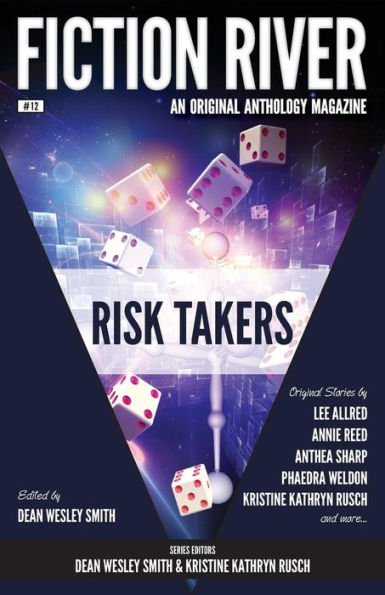 Fiction River: Risk Takers