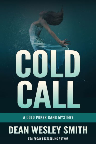 Cold Call: A Poker Gang Mystery