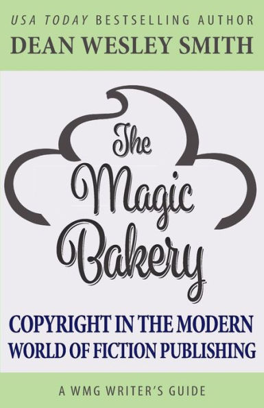 the Magic Bakery: Copyright Modern World of Fiction Publishing