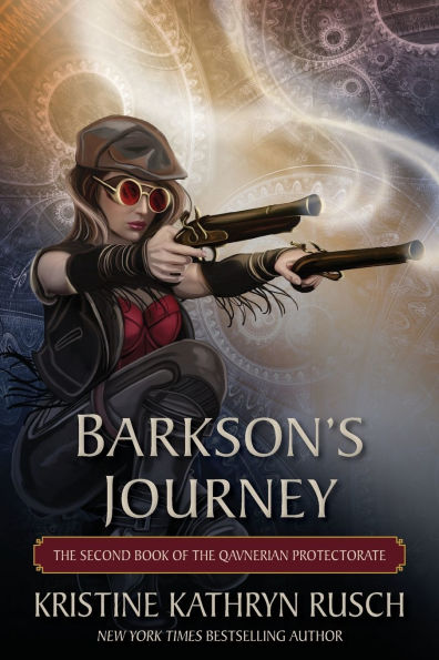 Barkson's Journey: the Second Book of Qavnerian Protectorate
